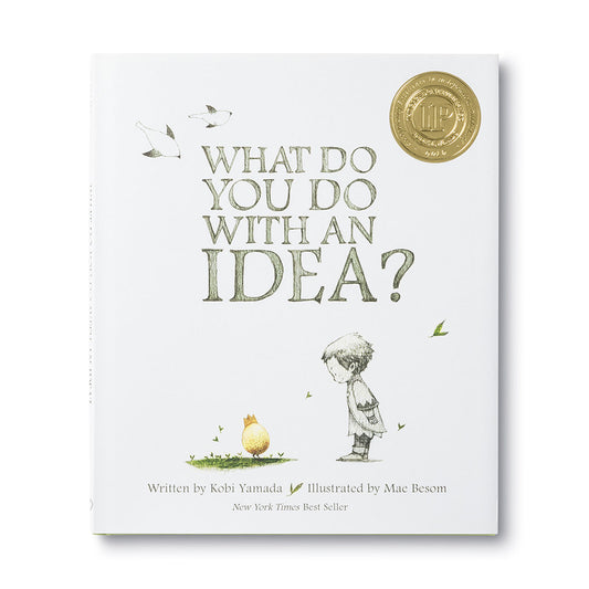 What Do You Do With An Idea? - Compendium