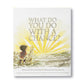 Gift Book Pack - What You Do Matters